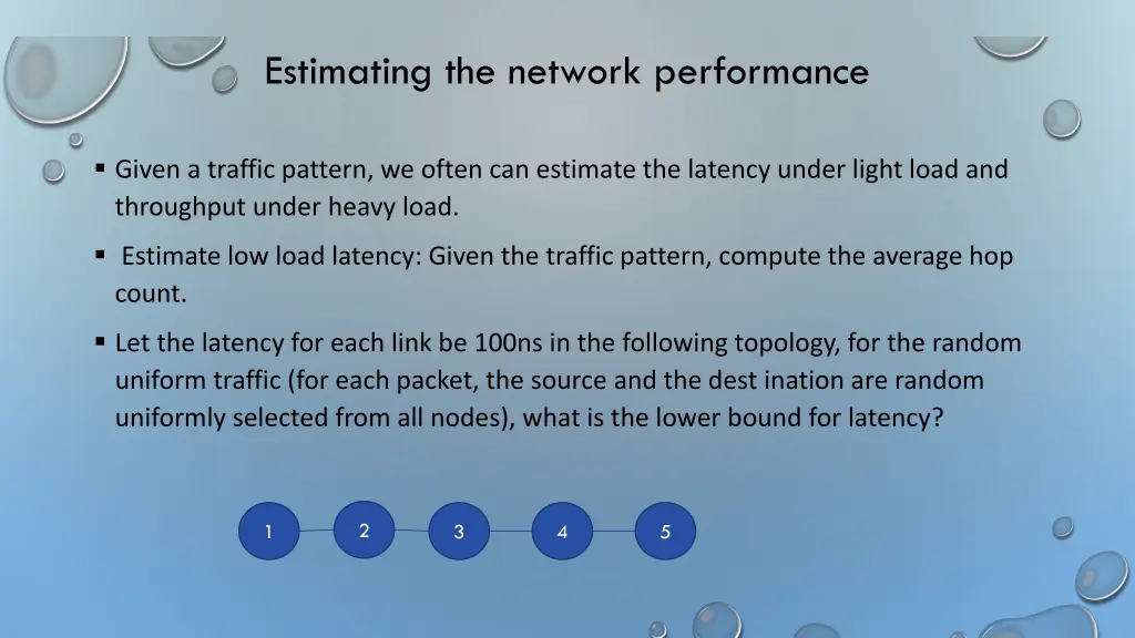 estimating the network performance
