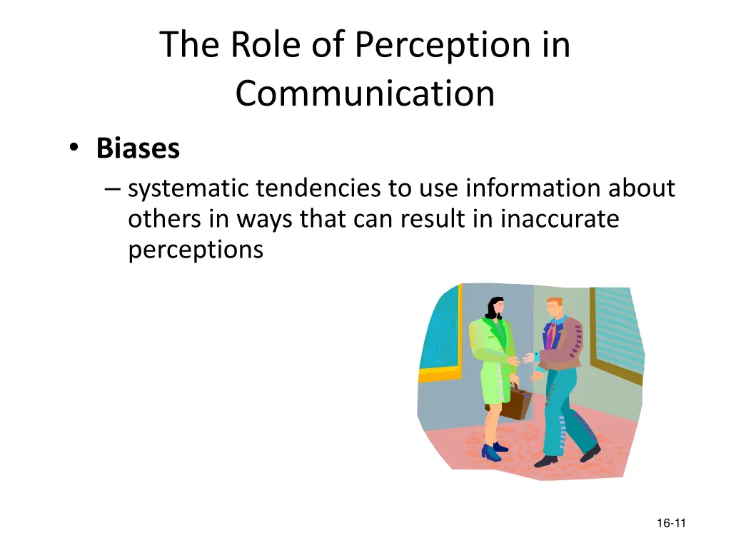 the role of perception in communication biases