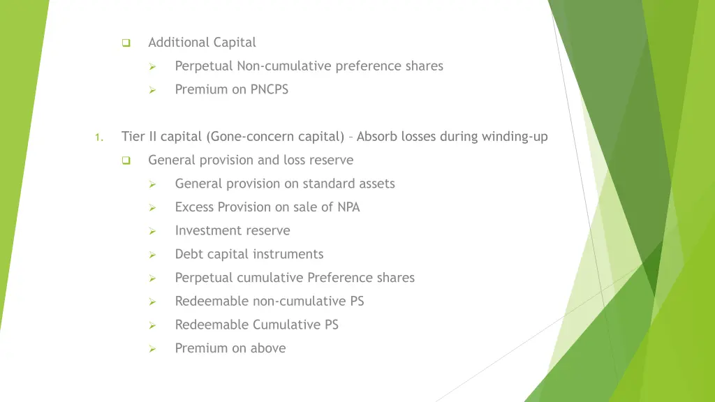 additional capital