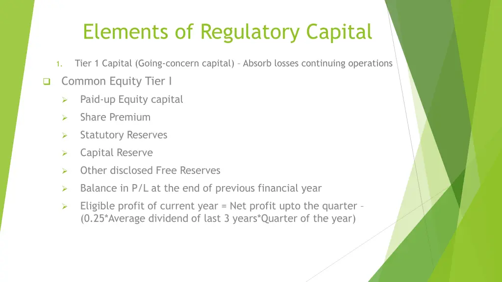 elements of regulatory capital