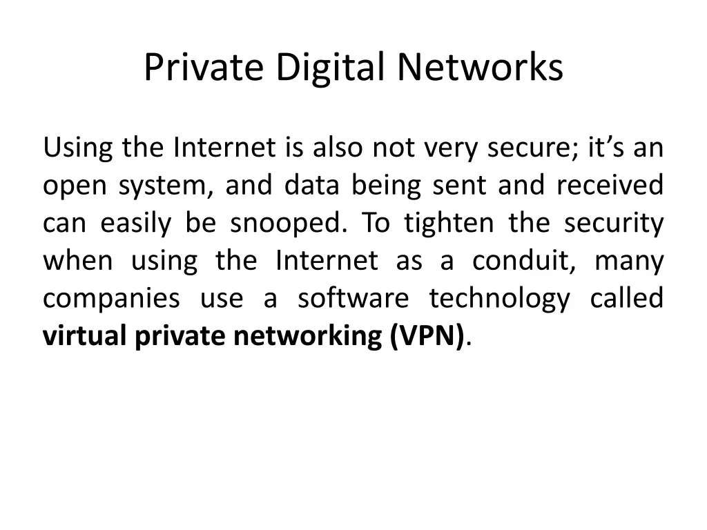 private digital networks