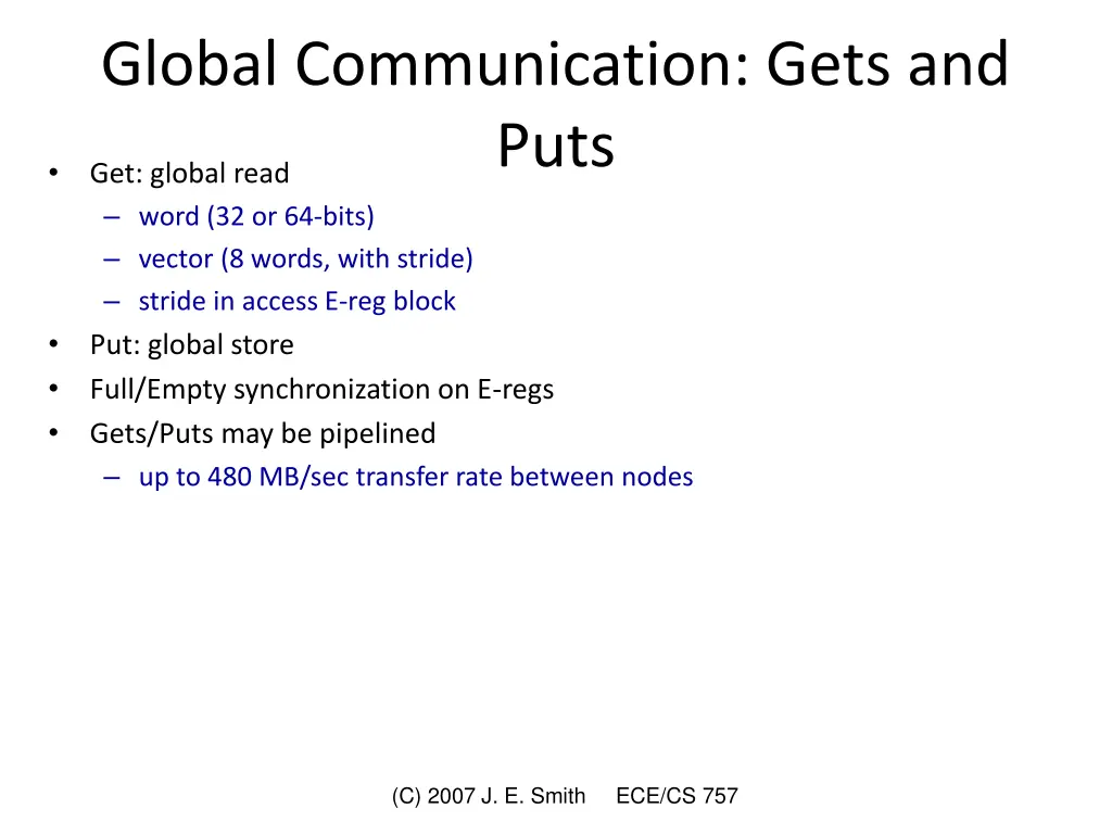 global communication gets and puts get global