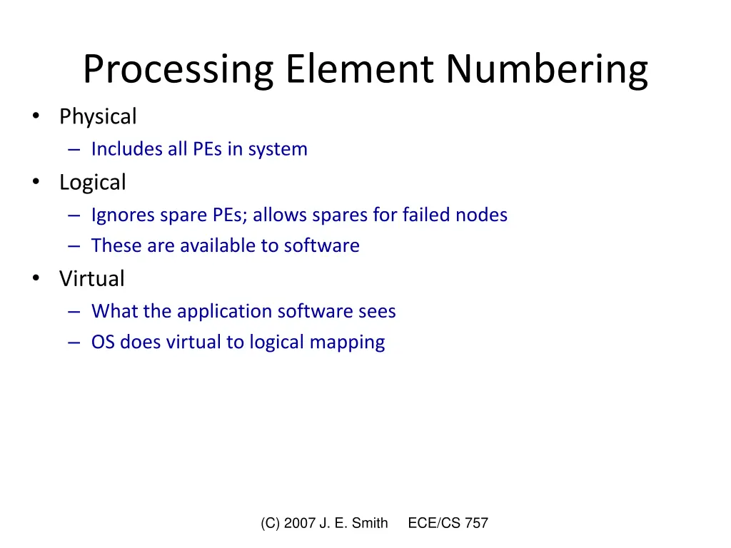 processing element numbering physical includes