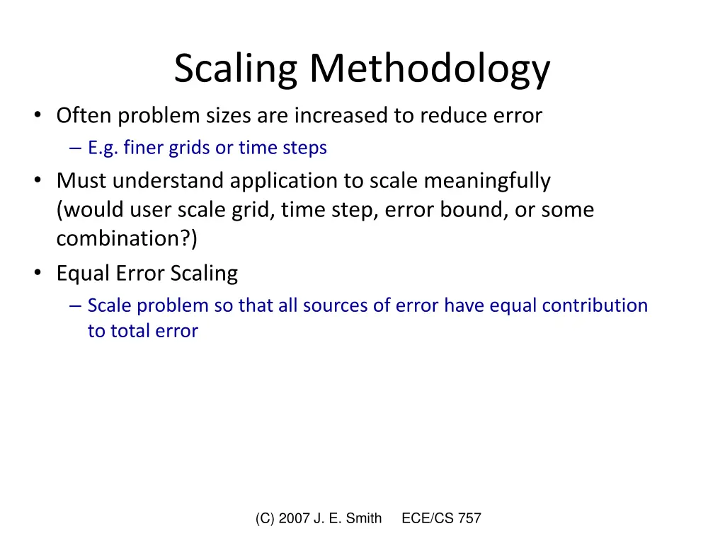 scaling methodology often problem sizes