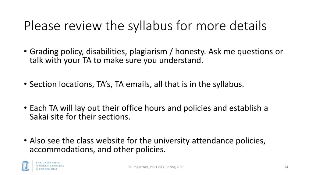 please review the syllabus for more details