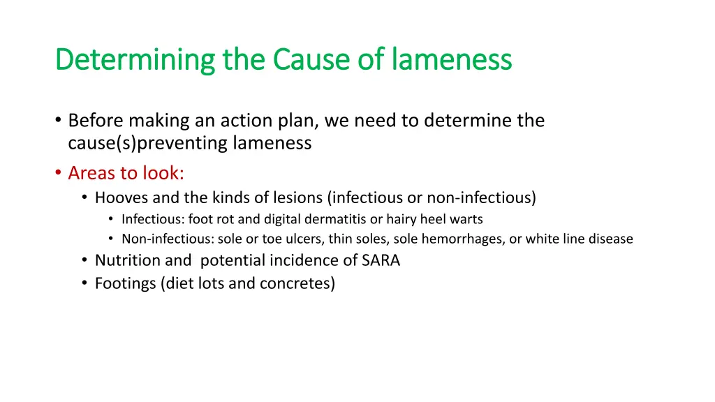 determining the cause of lameness determining