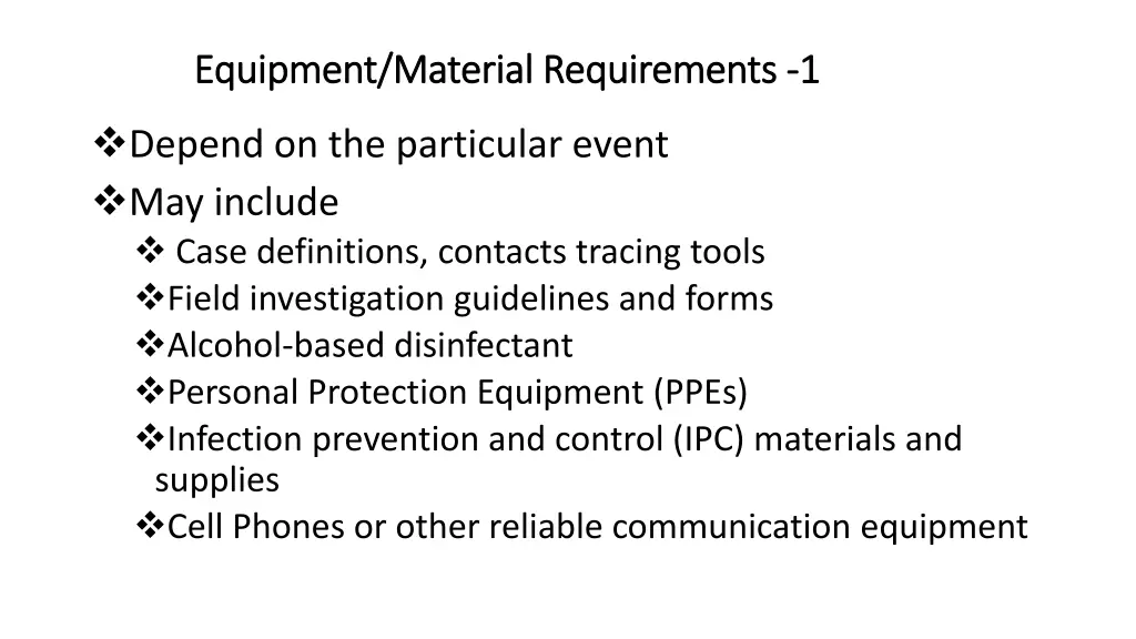 equipment material requirements equipment