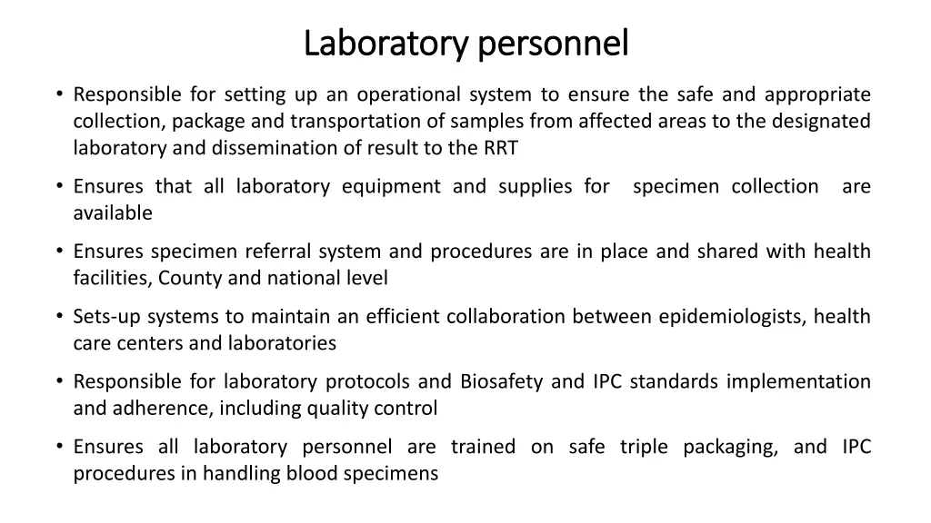 laboratory personnel laboratory personnel