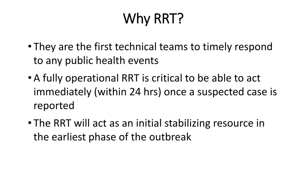 why rrt why rrt