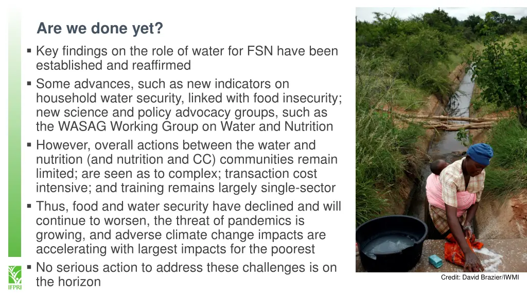 are we done yet key findings on the role of water