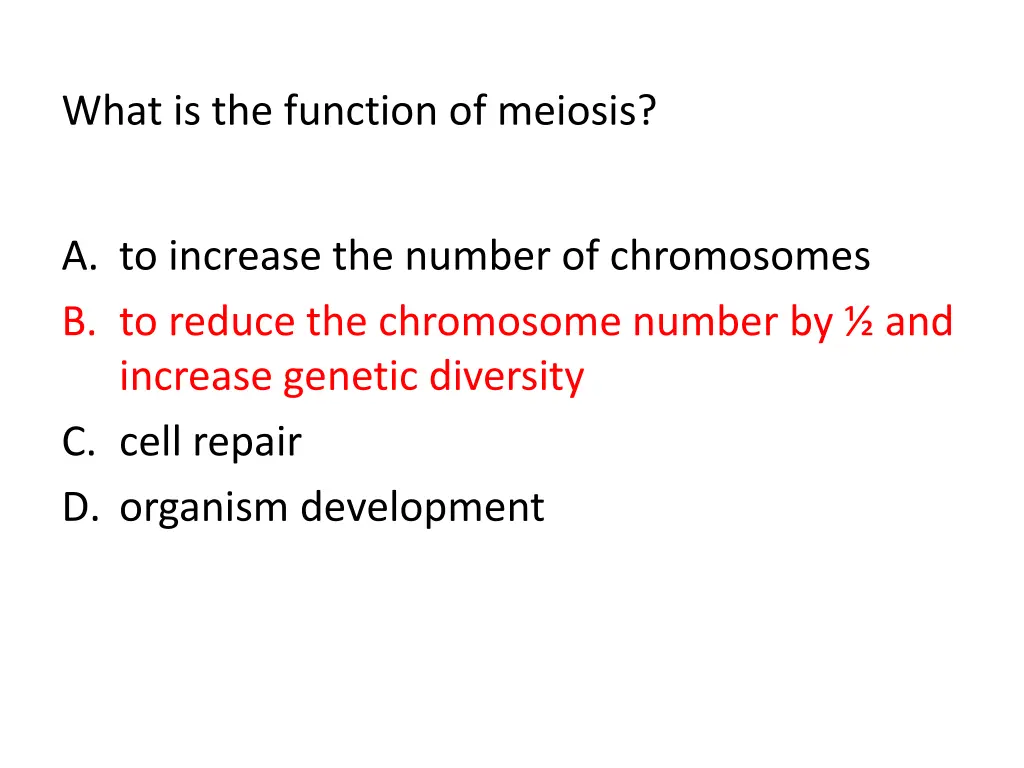 what is the function of meiosis