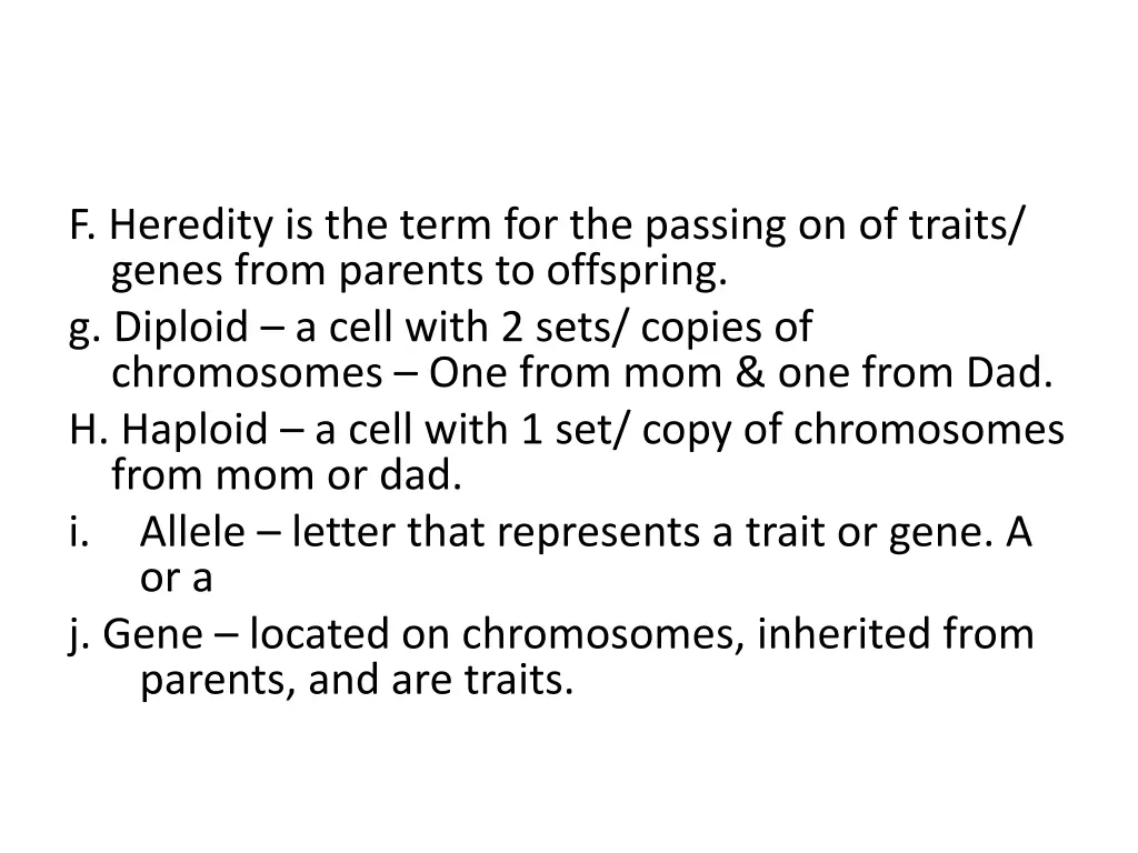 f heredity is the term for the passing