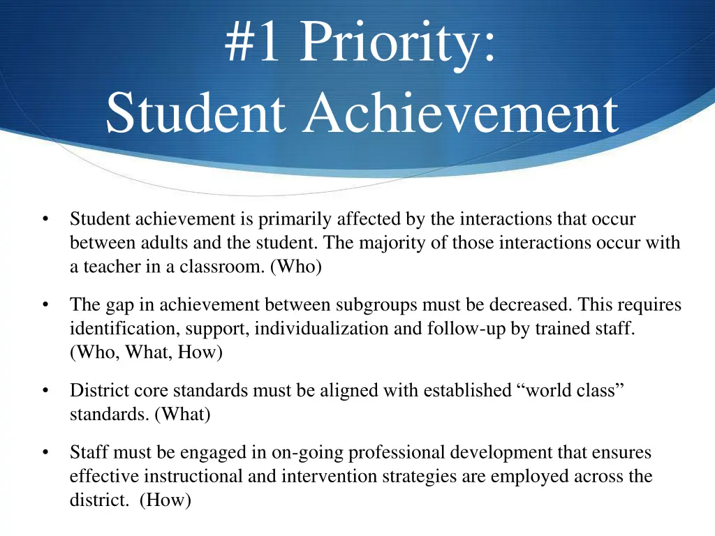 1 priority student achievement