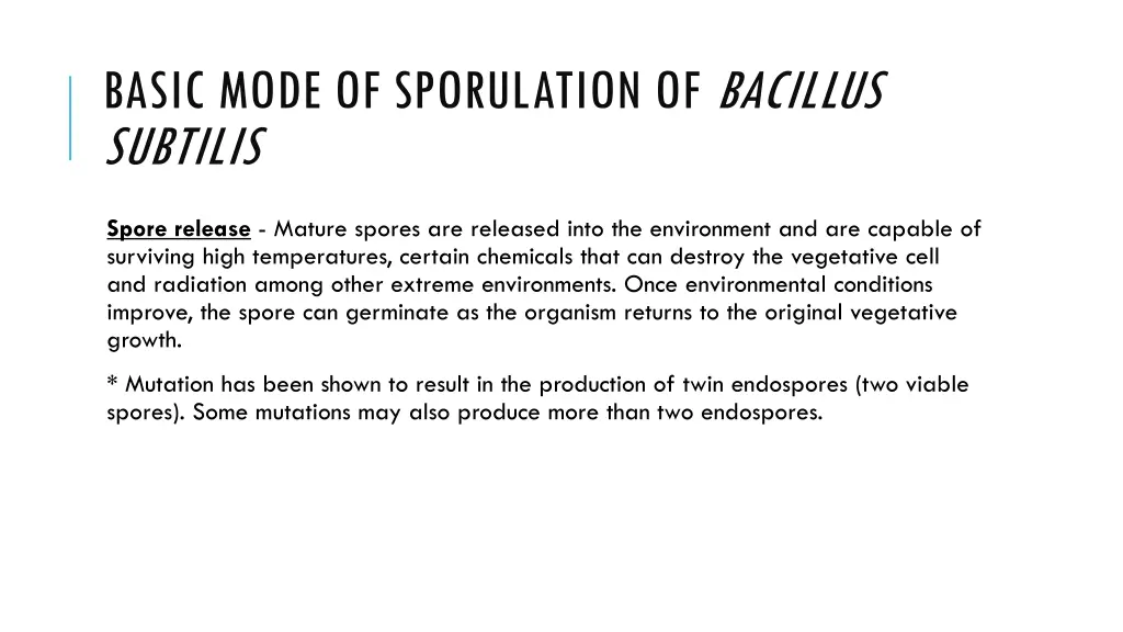 basic mode of sporulation of bacillus subtilis 7