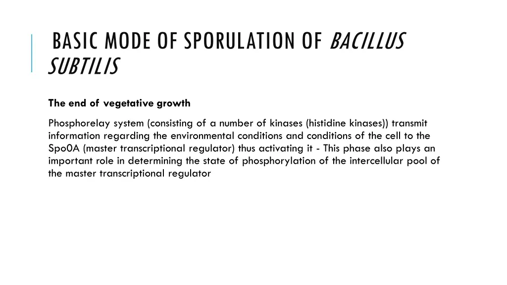 basic mode of sporulation of bacillus subtilis