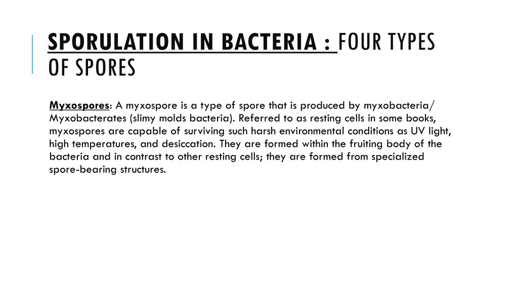 sporulation in bacteria four types of spores 2