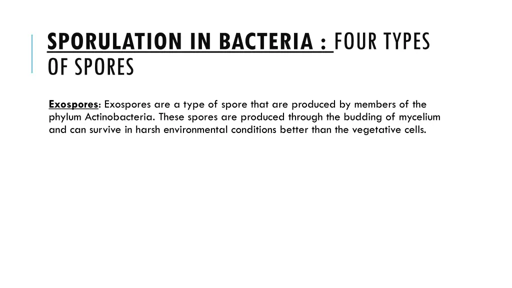 sporulation in bacteria four types of spores 3