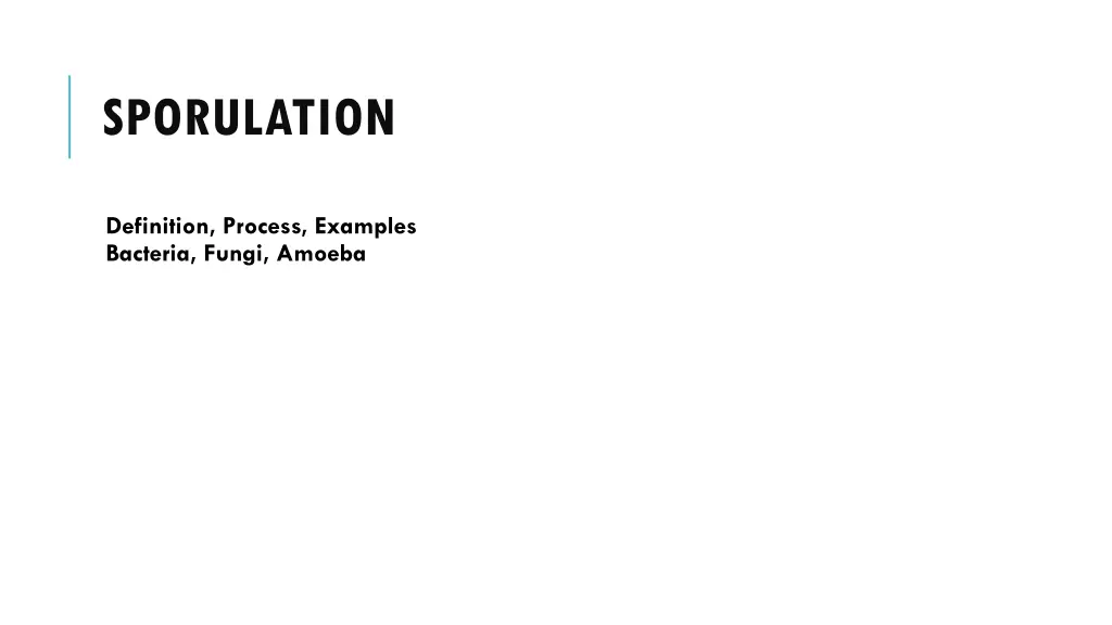 sporulation