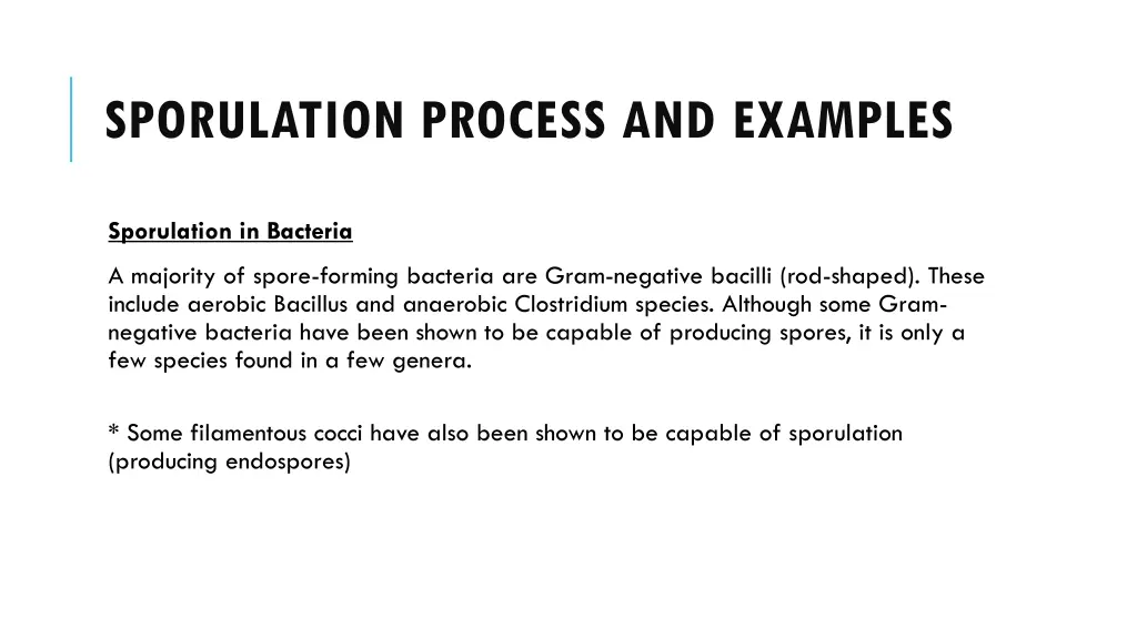 sporulation process and examples