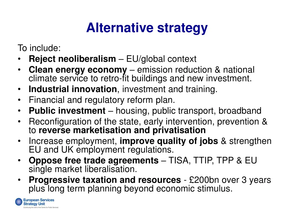 alternative strategy
