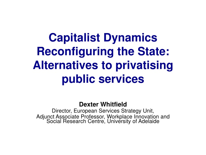 capitalist dynamics reconfiguring the state