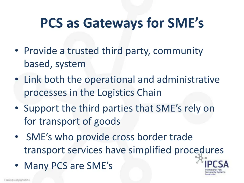 pcs as gateways for sme s