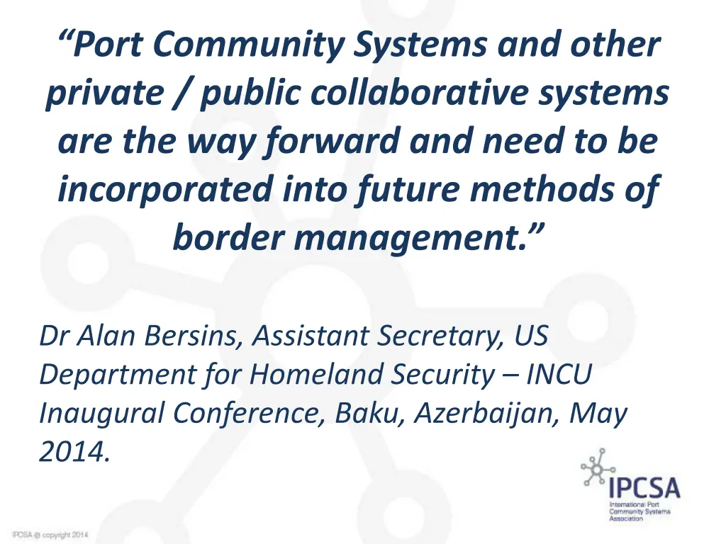 port community systems and other private public
