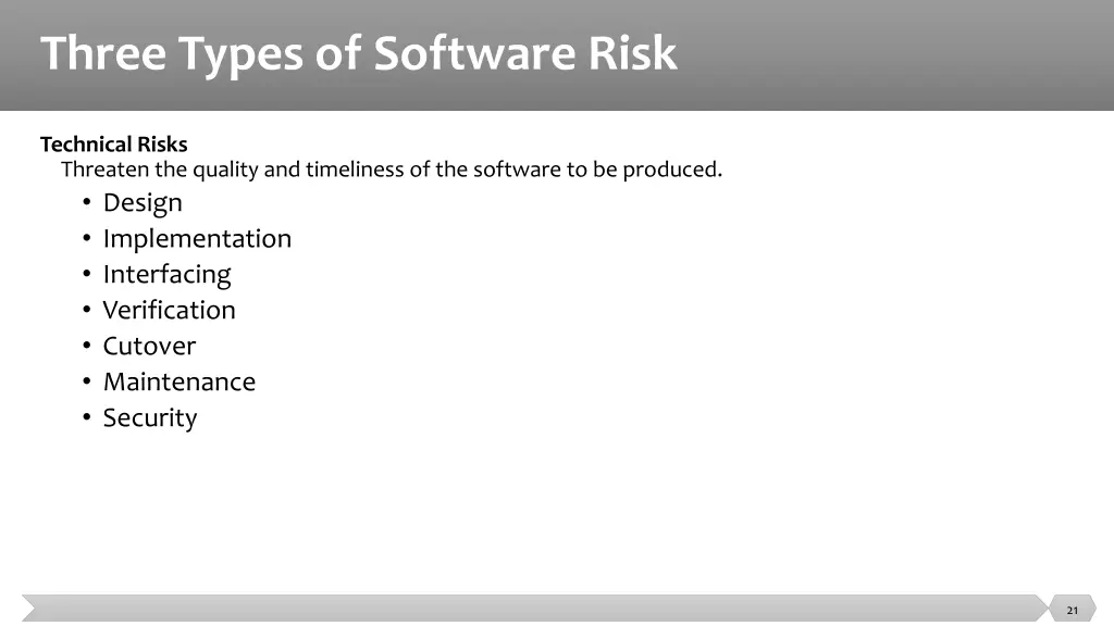 three types of software risk 1