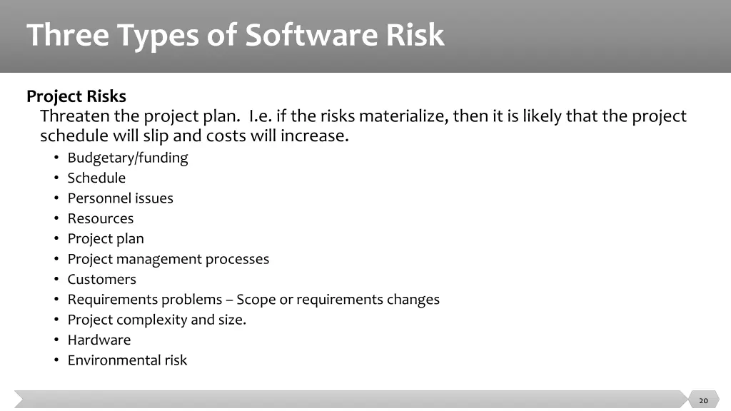 three types of software risk