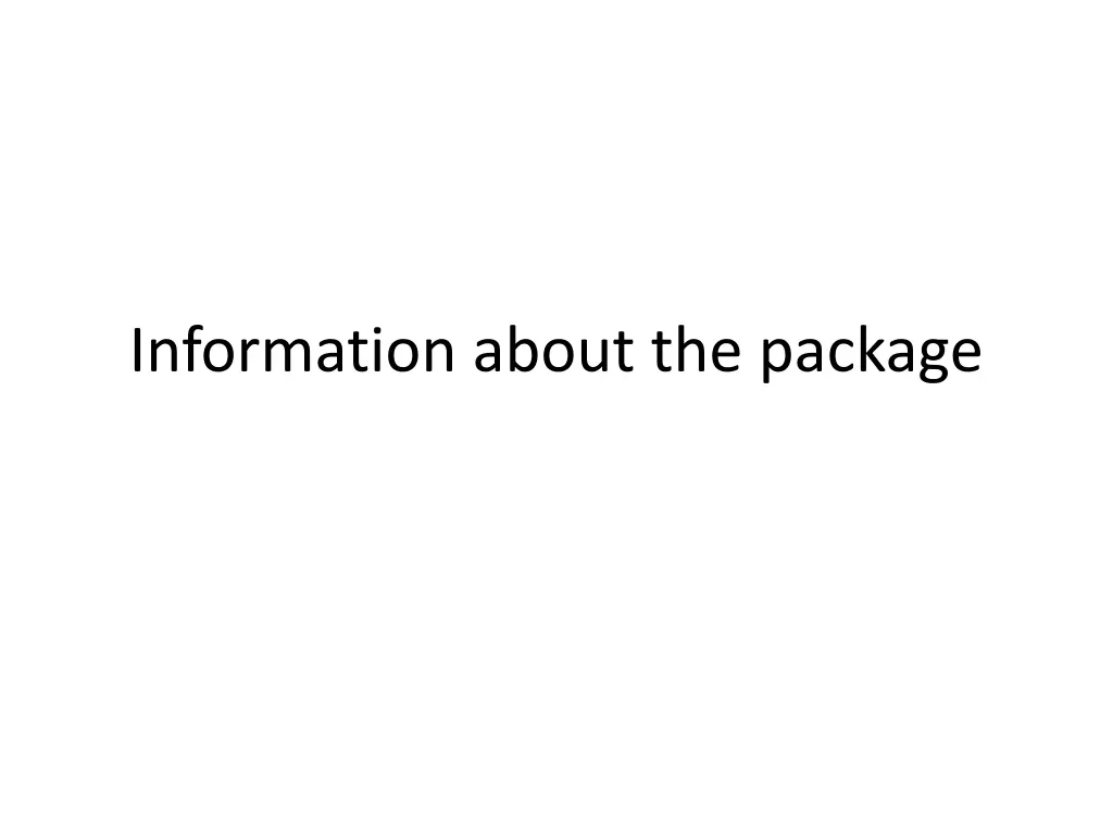 information about the package