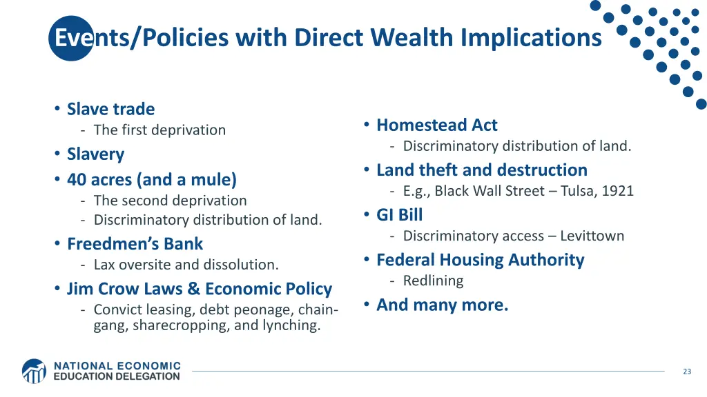events policies with direct wealth implications