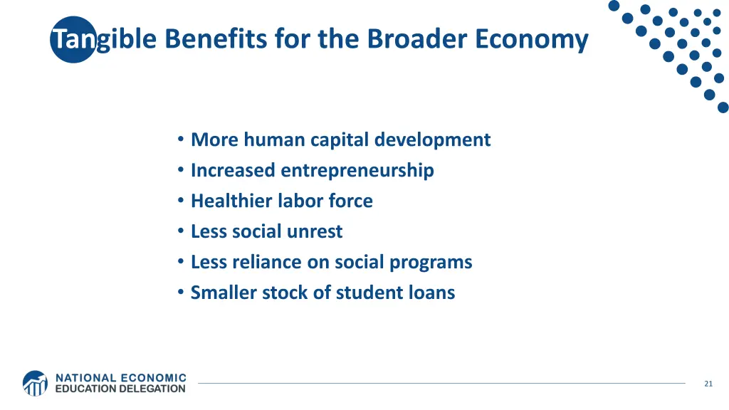 tangible benefits for the broader economy