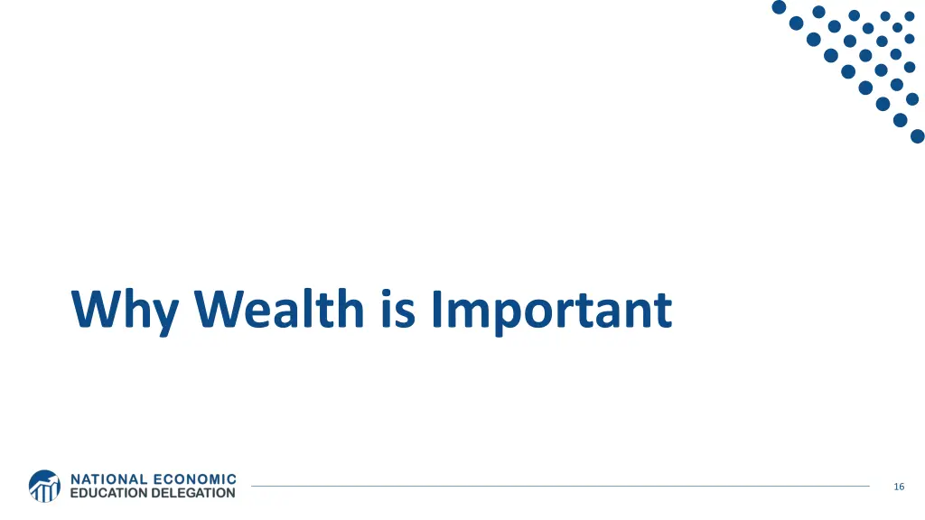 why wealth is important