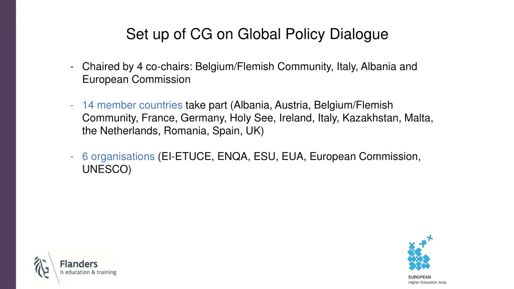 set up of cg on global policy dialogue