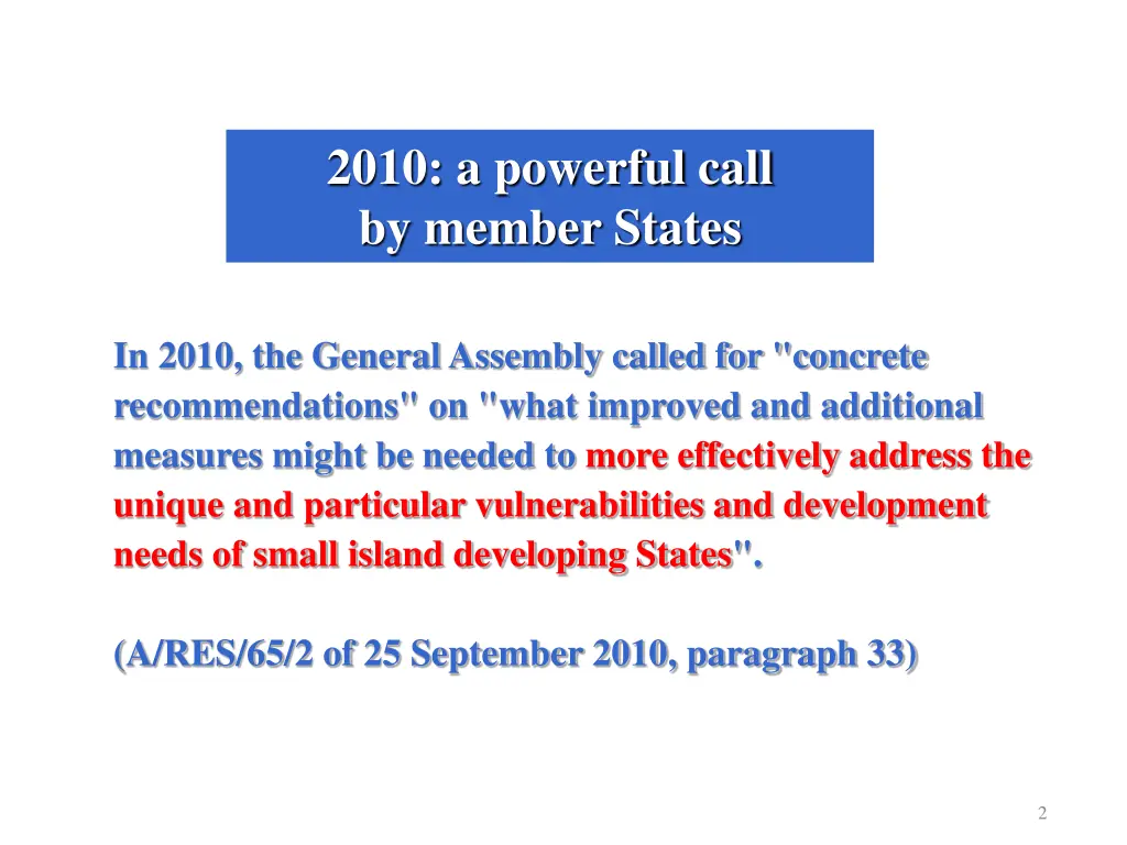 2010 a powerful call by member states