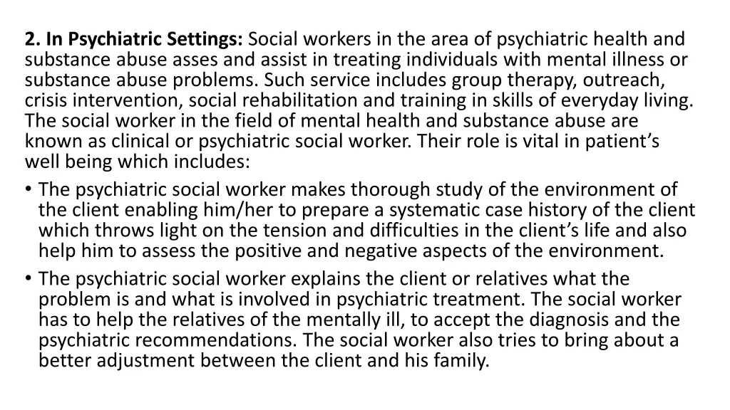 2 in psychiatric settings social workers