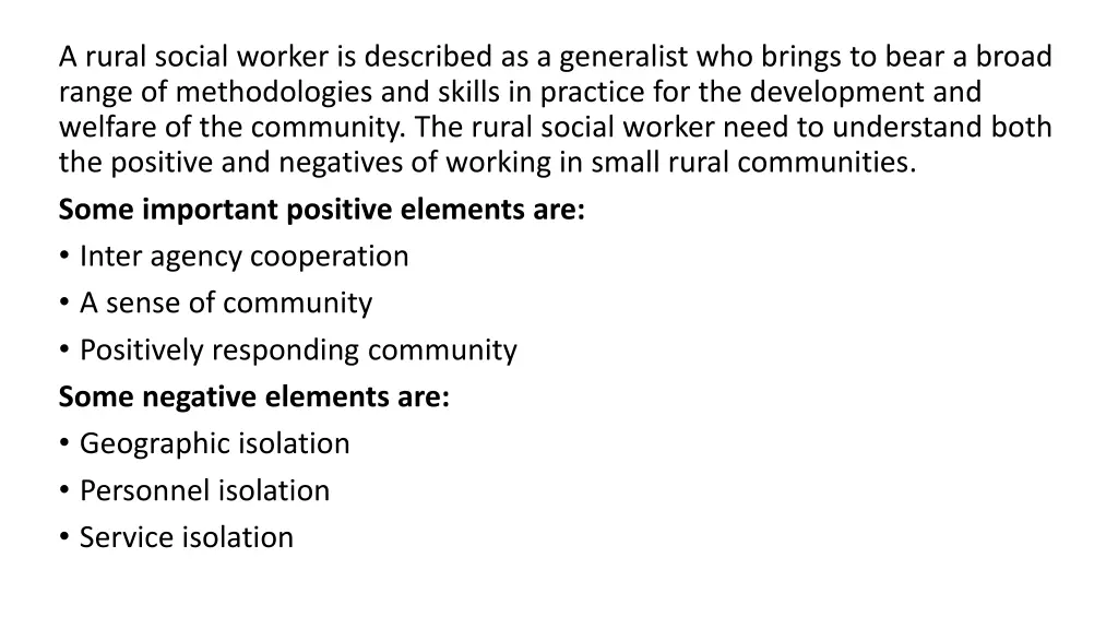 a rural social worker is described
