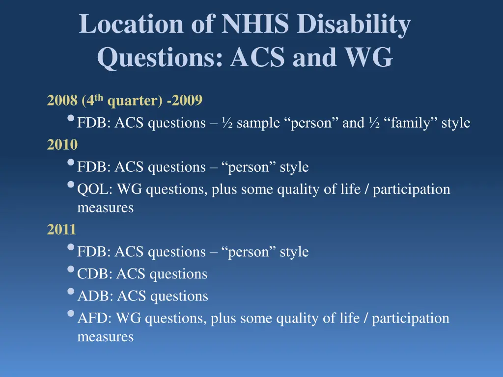 location of nhis disability questions acs and wg