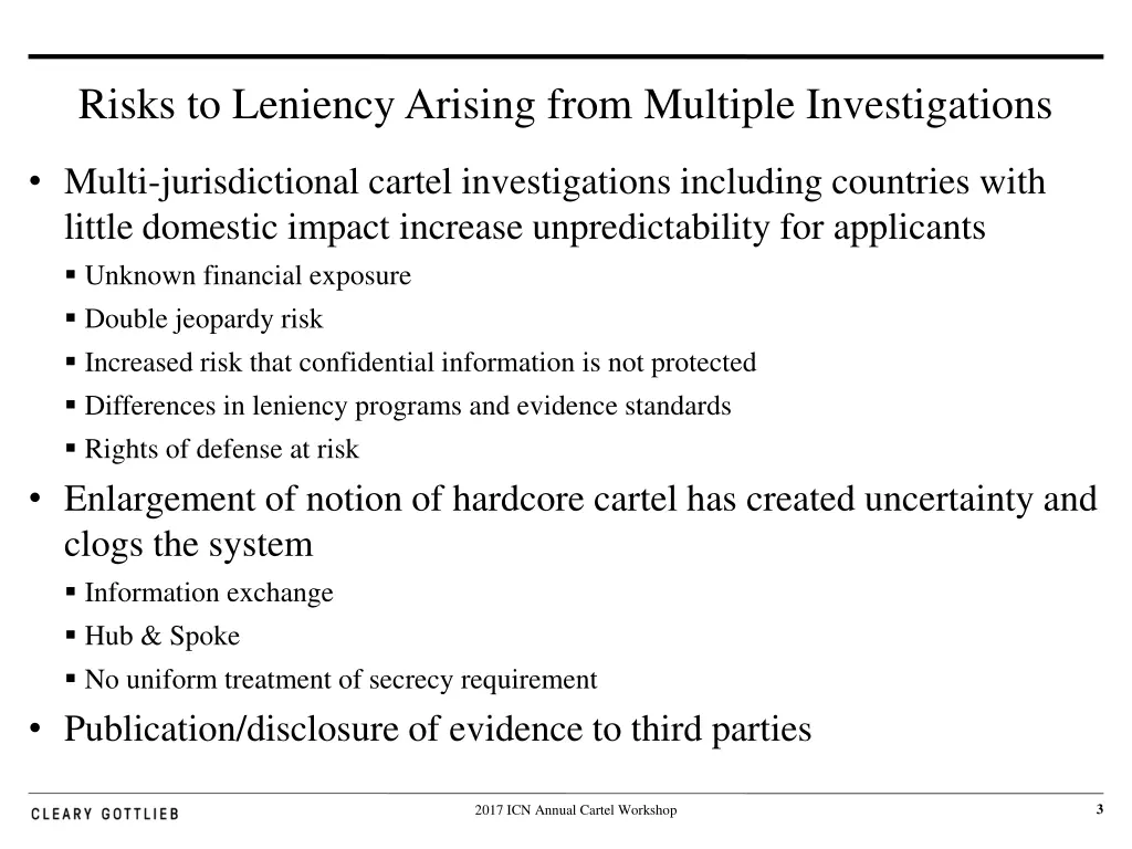 risks to leniency arising from multiple