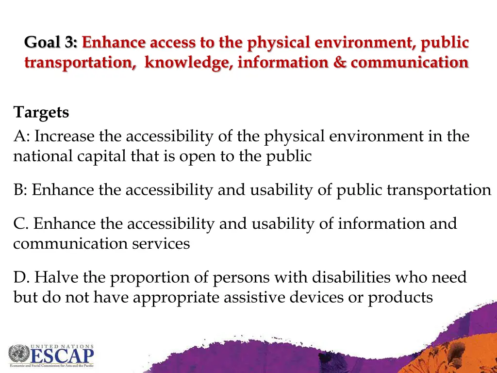 goal 3 enhance access to the physical environment