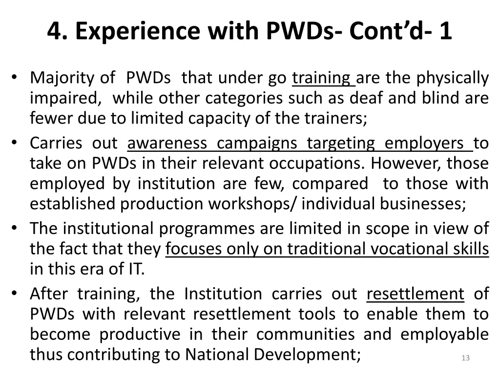 4 experience with pwds cont d 1