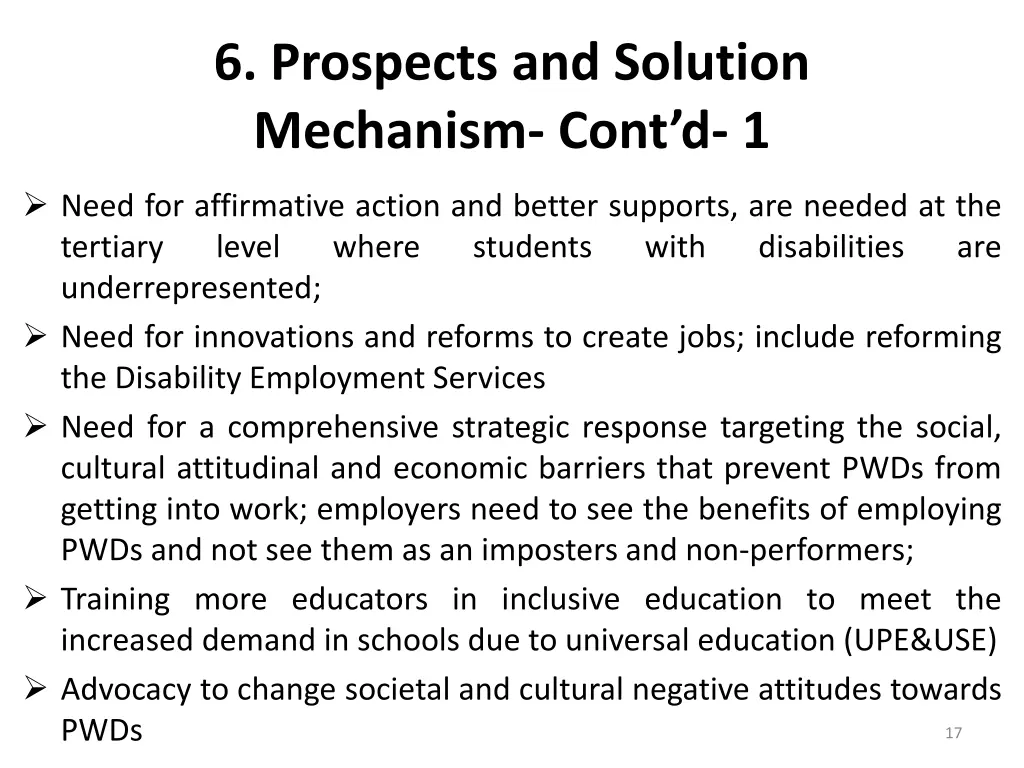 6 prospects and solution mechanism cont d 1