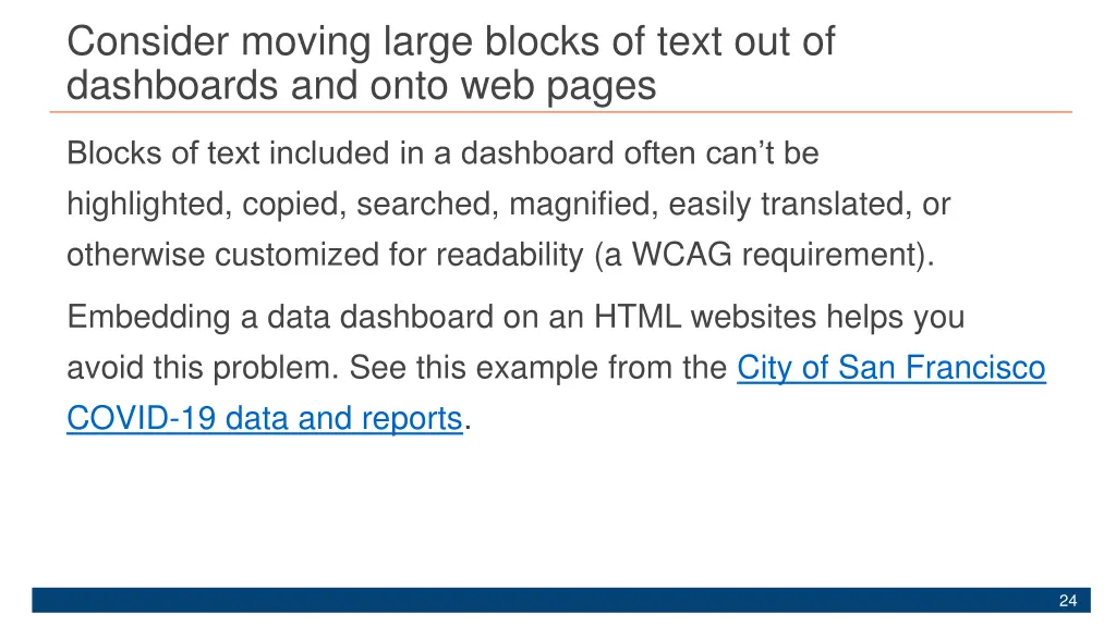 consider moving large blocks of text