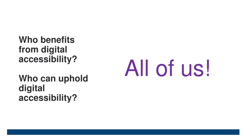 who benefits from digital accessibility