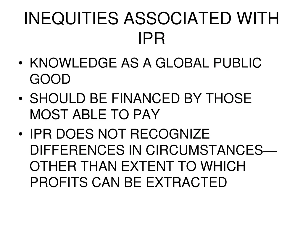 inequities associated with ipr knowledge