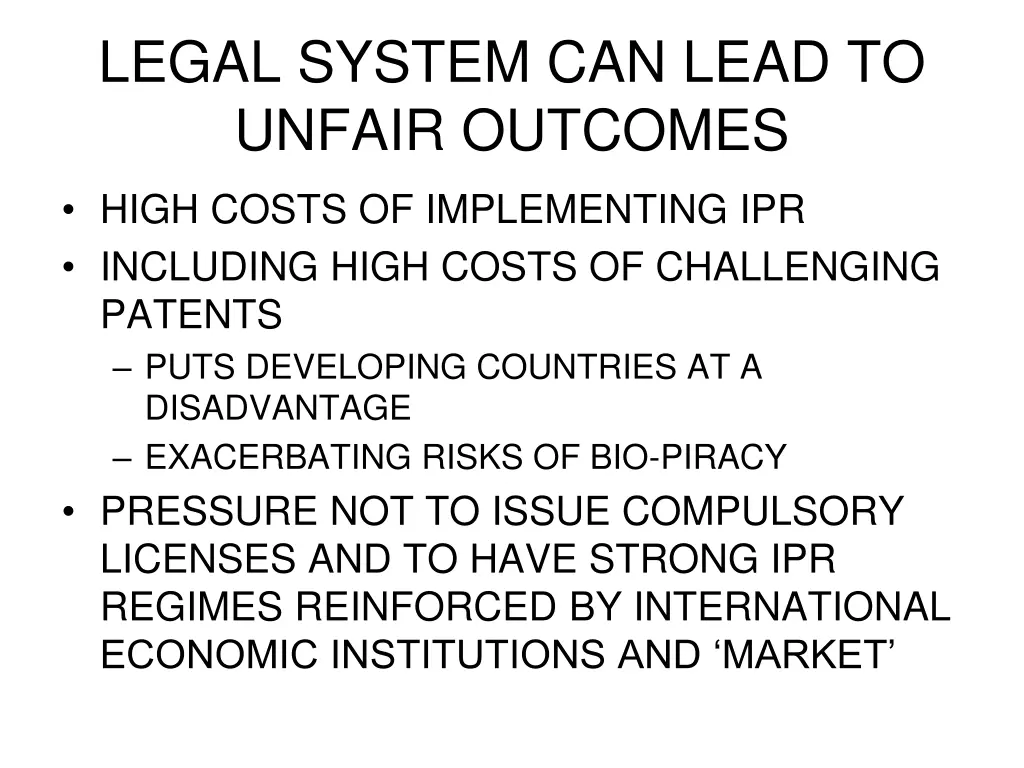 legal system can lead to unfair outcomes