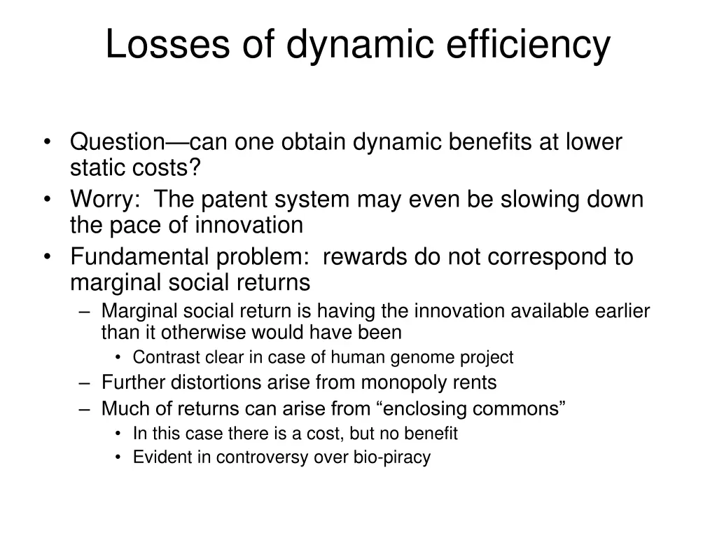 losses of dynamic efficiency