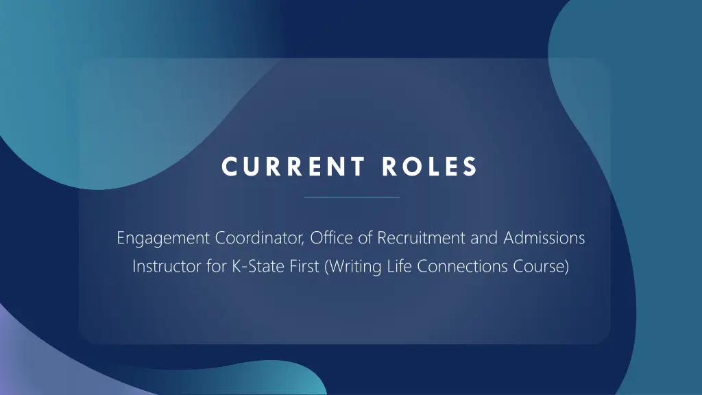 current roles