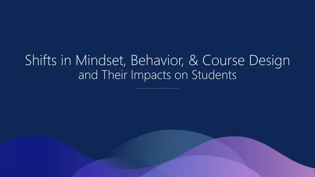 shifts in mindset behavior course design