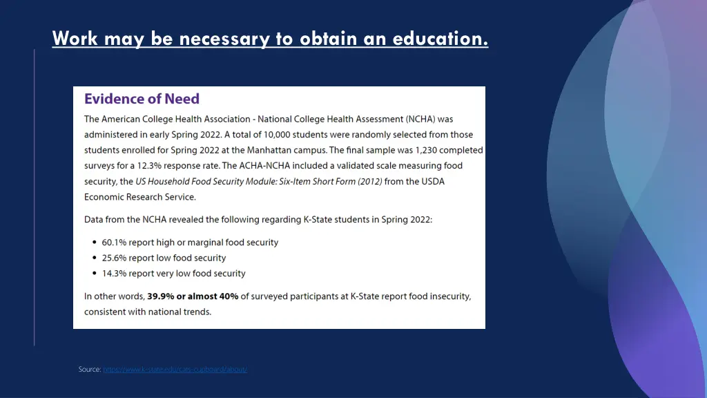 work may be necessary to obtain an education 1